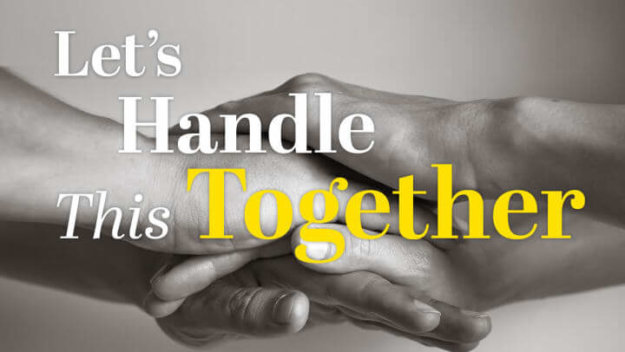 Let's Handle This Together